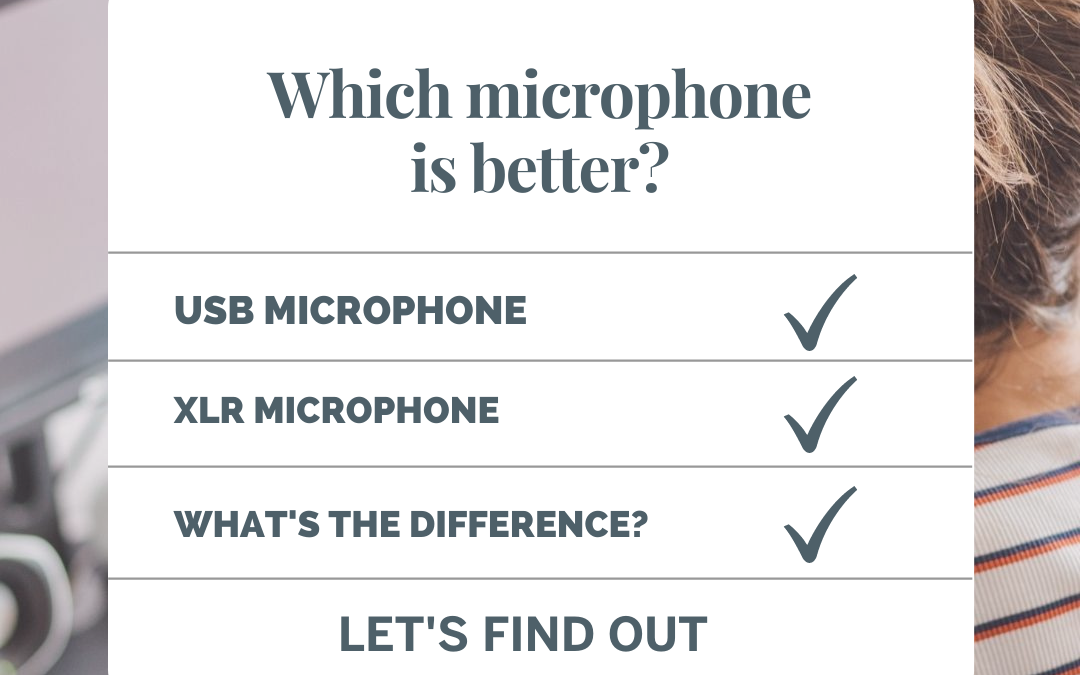 What’s the Difference Between a USB vs XLR Microphone for Podcasting