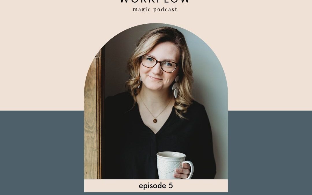 Creating Systems & Workflows for Podcast Production: The Systems & Workflows Magic Podcast Feature