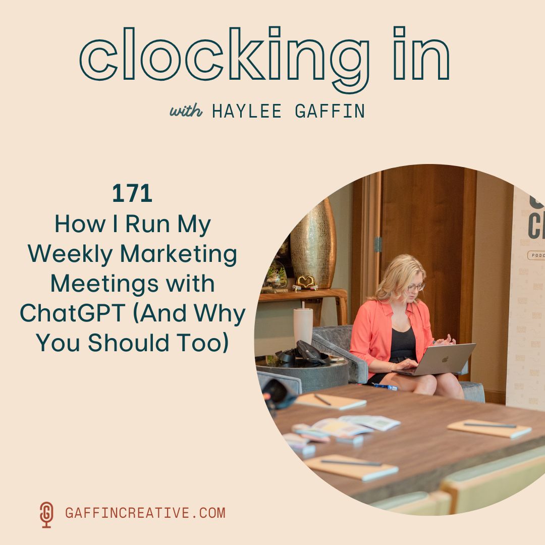 171: How I Run My Weekly Marketing Meetings with ChatGPT (And Why You Should Too)