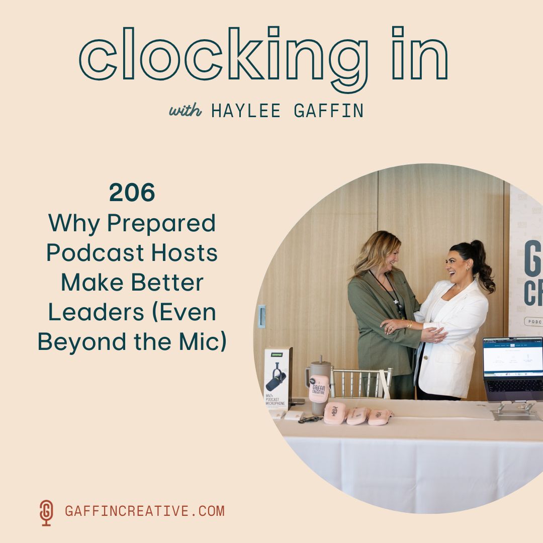 206: Why Prepared Podcast Hosts Make Better Leaders (Even Beyond the Mic) ft. Laylee Emadi