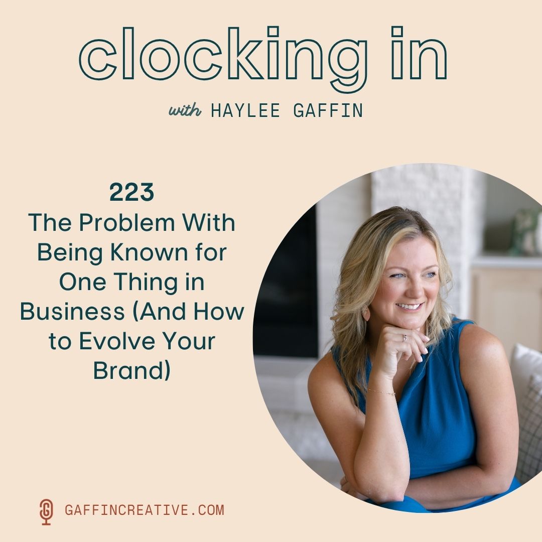223: The Problem With Being Known for One Thing in Business (And How to Evolve Your Brand)